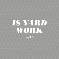 IS YARD WORK Logo