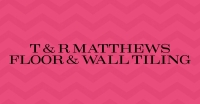 T & R Matthews Floor & Wall Tiling Logo
