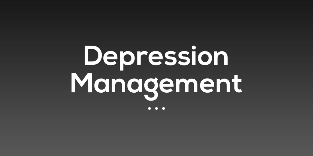 Depression Management university of tasmania