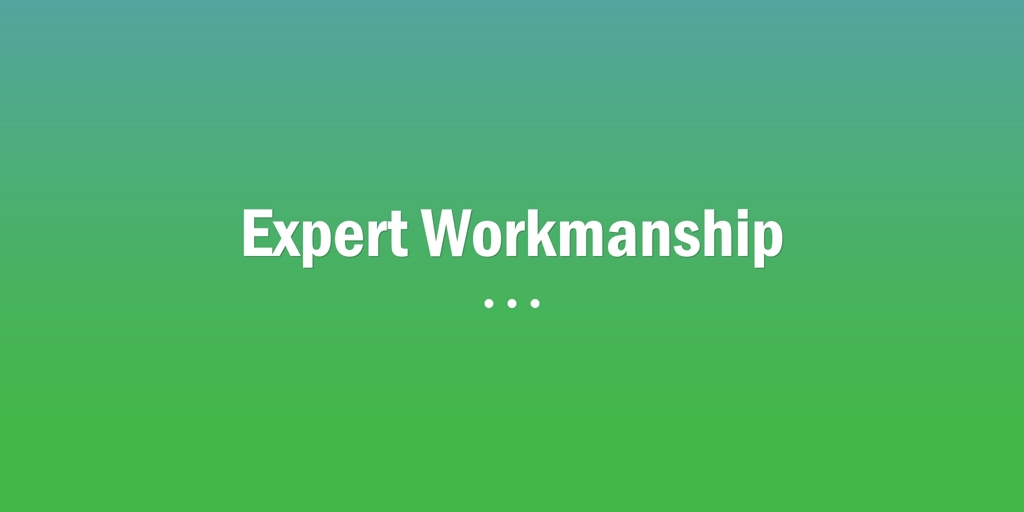 Expert Workmanship Hobart