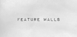 Feature Walls watsonia