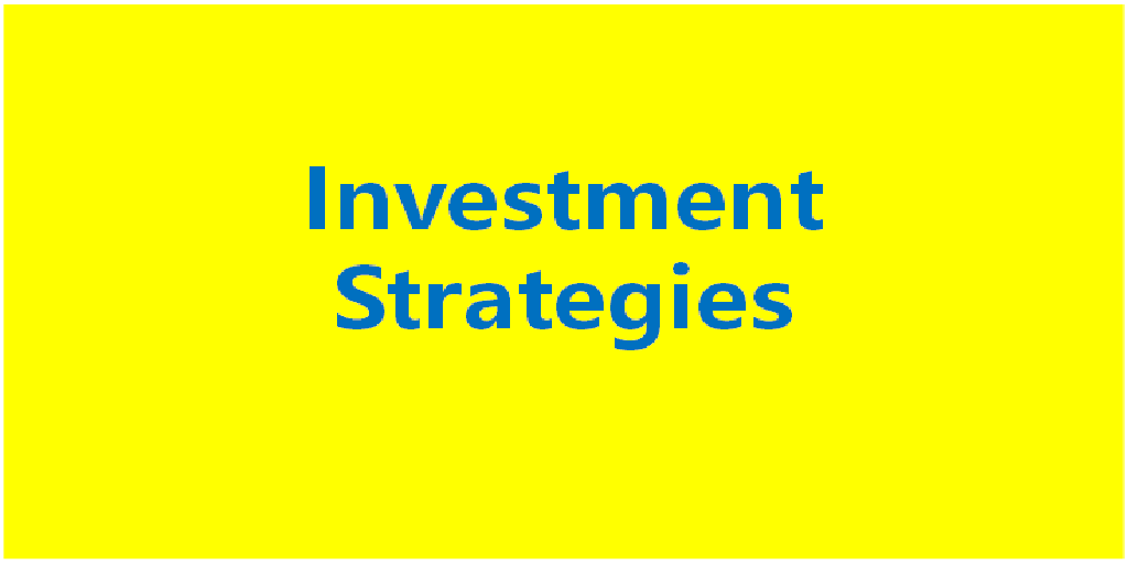 Investment Strategies yellingbo
