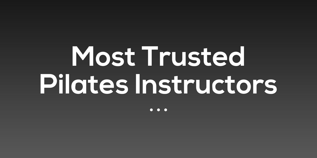 Most Trusted Pilates Instructors bundoora