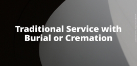 Traditional Service with Burial or Cremation footscray