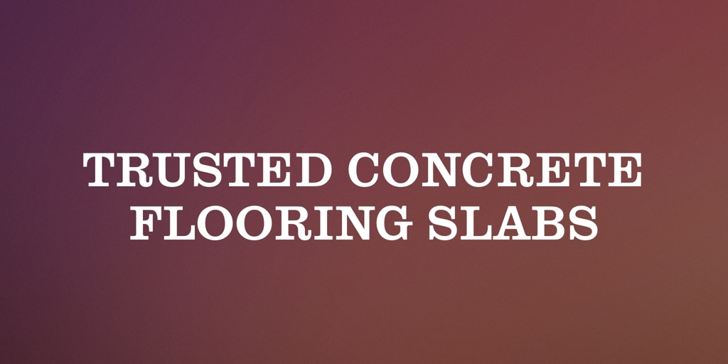 Trusted Concrete Flooring Slabs Springvale