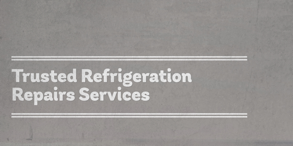 Trusted Refrigeration Repairs Services macclesfield